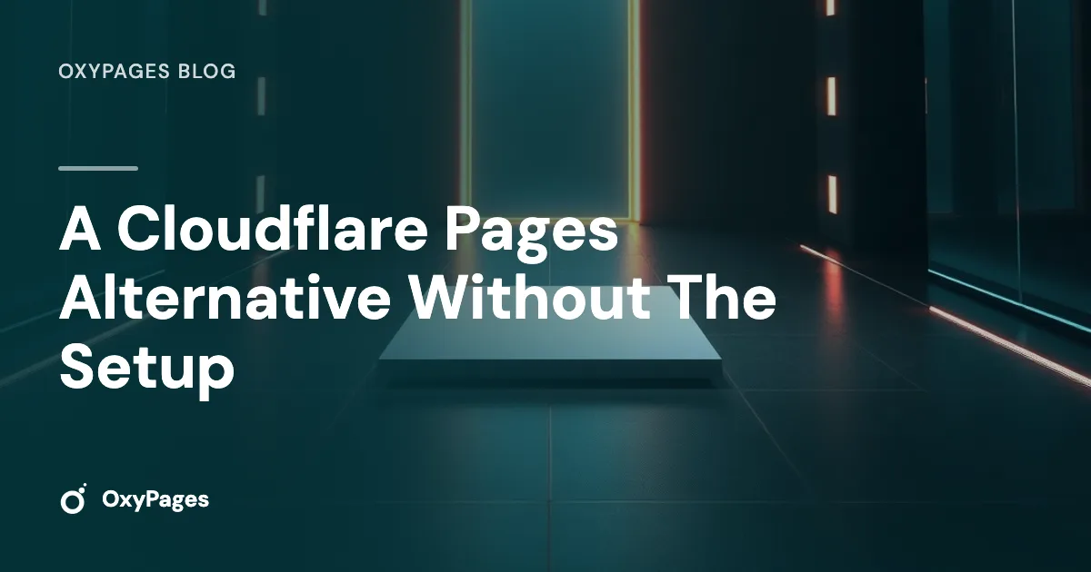 A Cloudflare Pages Alternative Without The Setup