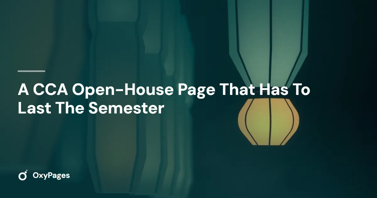 A CCA Open-House Page That Has To Last The Semester - OxyPages