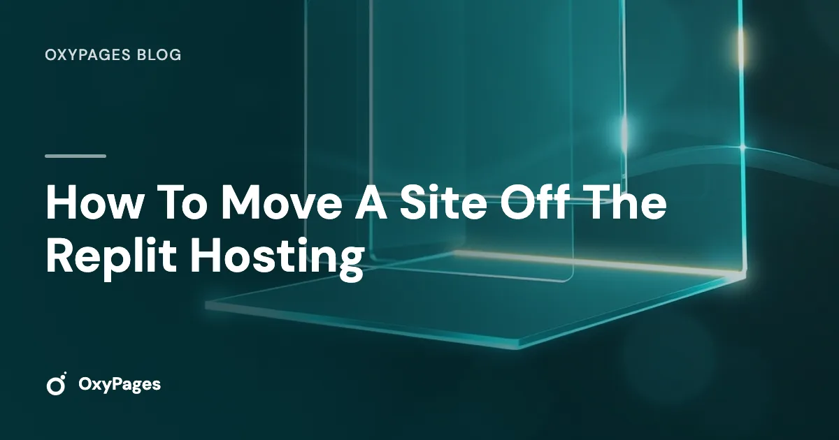 How To Move A Site Off The Replit Hosting