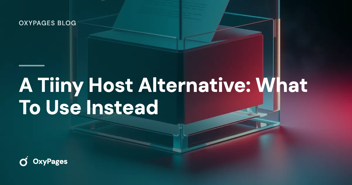 A Tiiny Host Alternative: What To Use Instead